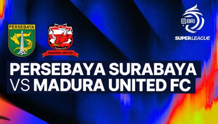 Link Live Streaming Persebaya vs Madura United Malam Ini, Kick-off Pukul 19.00 WIB