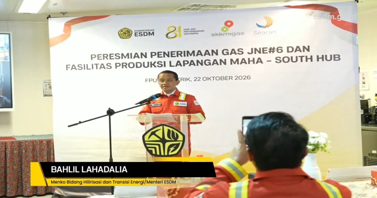 Bahlil Resmikan Proyek Jangkrik-Maha, Tambahan Pasokan Gas Diprediksi Capai 290 MMscfd