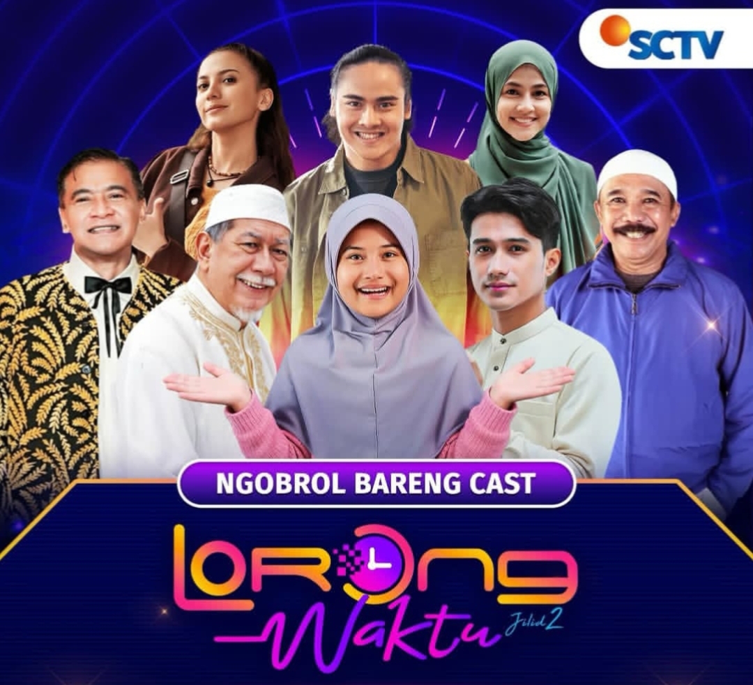 Bukan Sekadar Perjalanan Waktu, Lorong Waktu Jilid 2 Hadir Temani Sahur, Ada Pesan Spiritual Mendalam ​