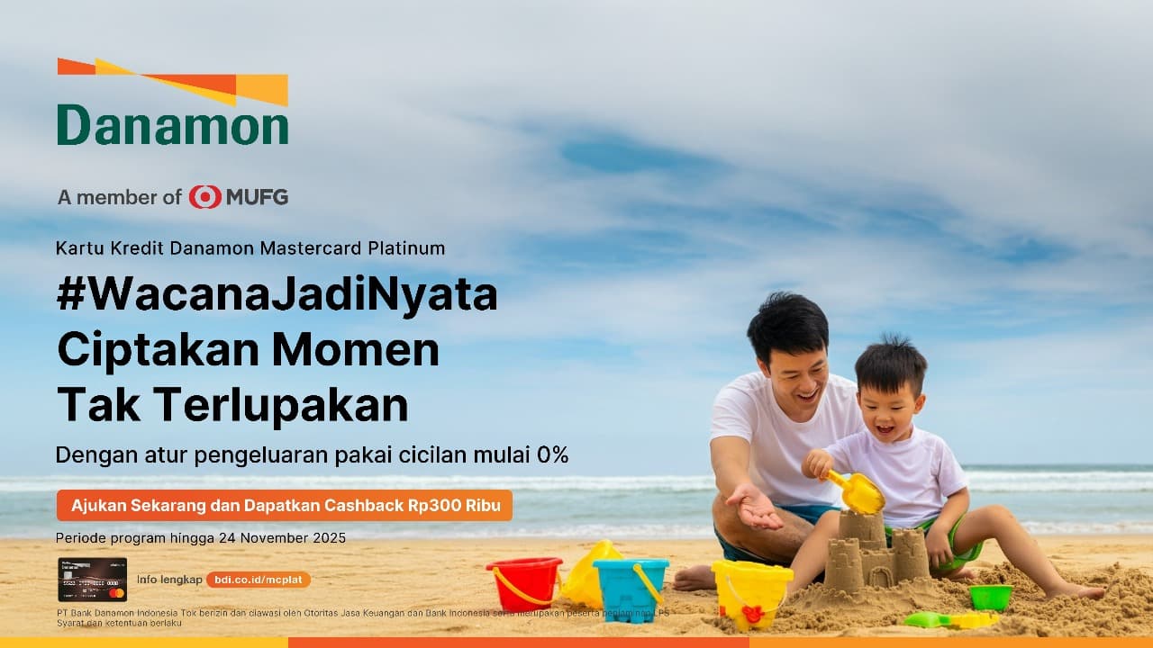 Danamon Wujudkan WacanaJadiNyata bagi Kaum Milenial Lewat Kartu Kredit Mastercard Platinum