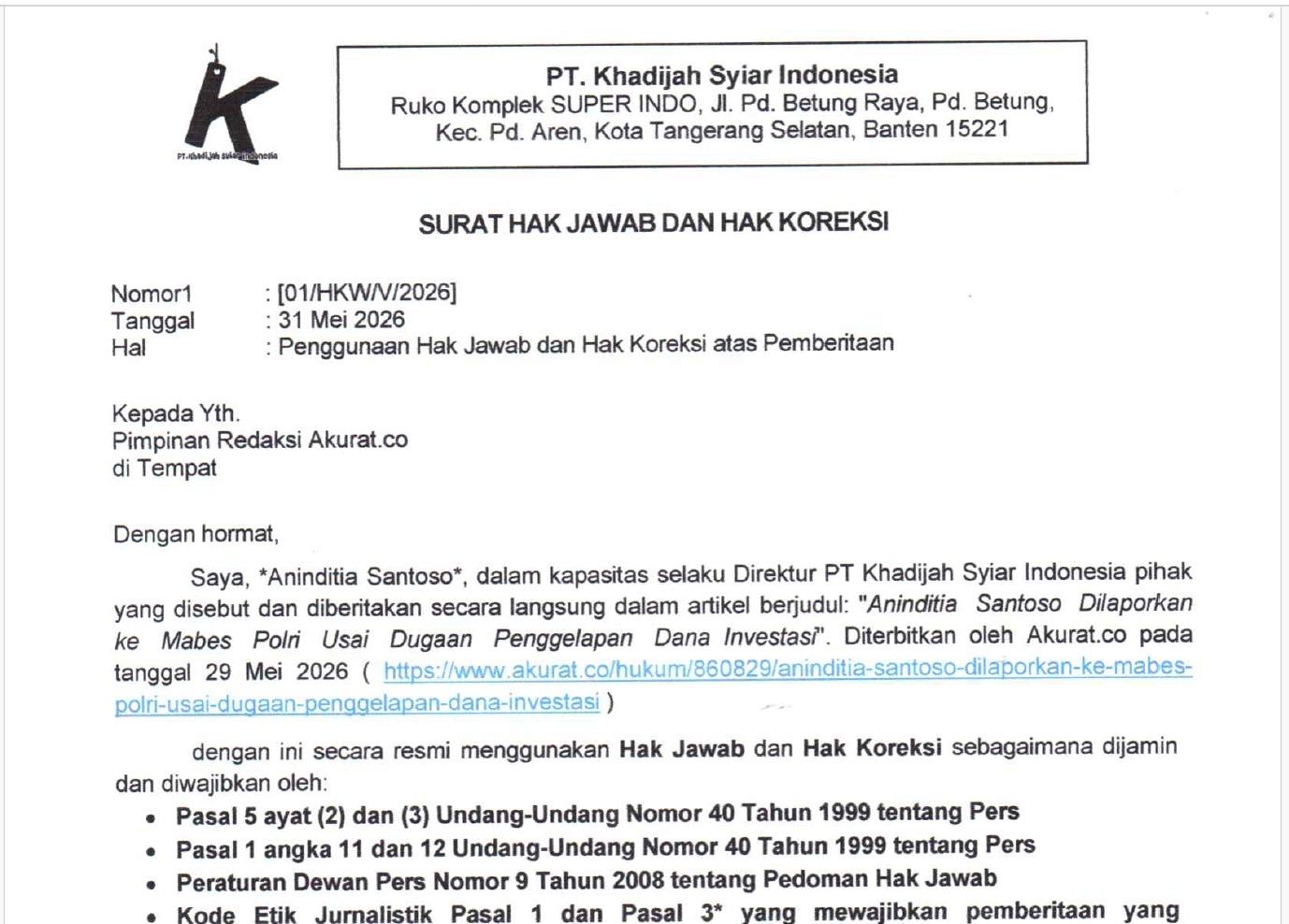 Hak Jawab atas Berita Aninditia Santoso Dilaporkan ke Mabes Polri Usai Dugaan Penggelapan Dana Investasi