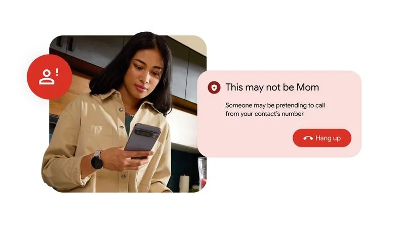 Google Luncurkan Fitur Deteksi Panggilan Palsu untuk Tangkal Penipuan Deepfake AI