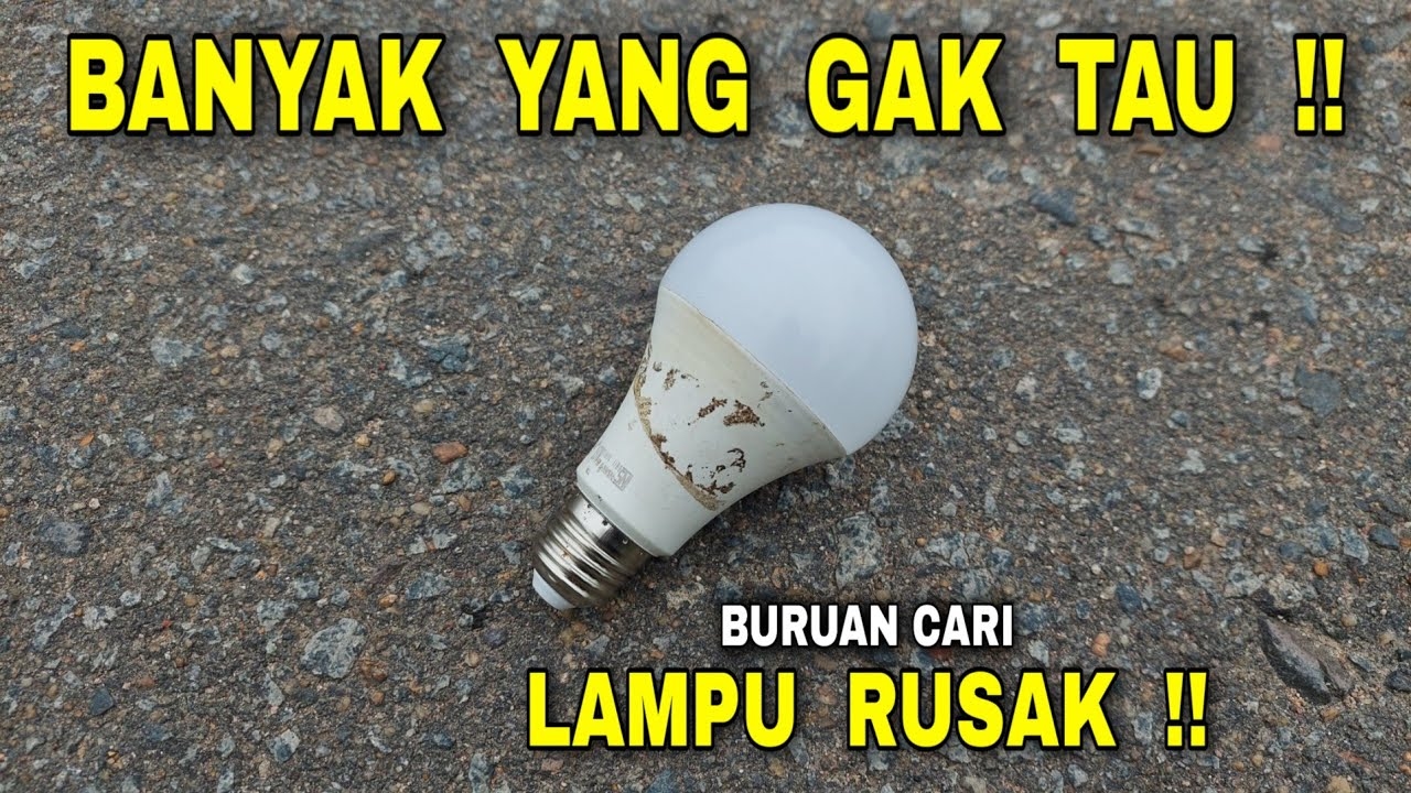 Cuma Modal Korek, Gak Perlu Beli Lampu Lagi Cukup Perbaiki Sendiri Saja di Rumah!