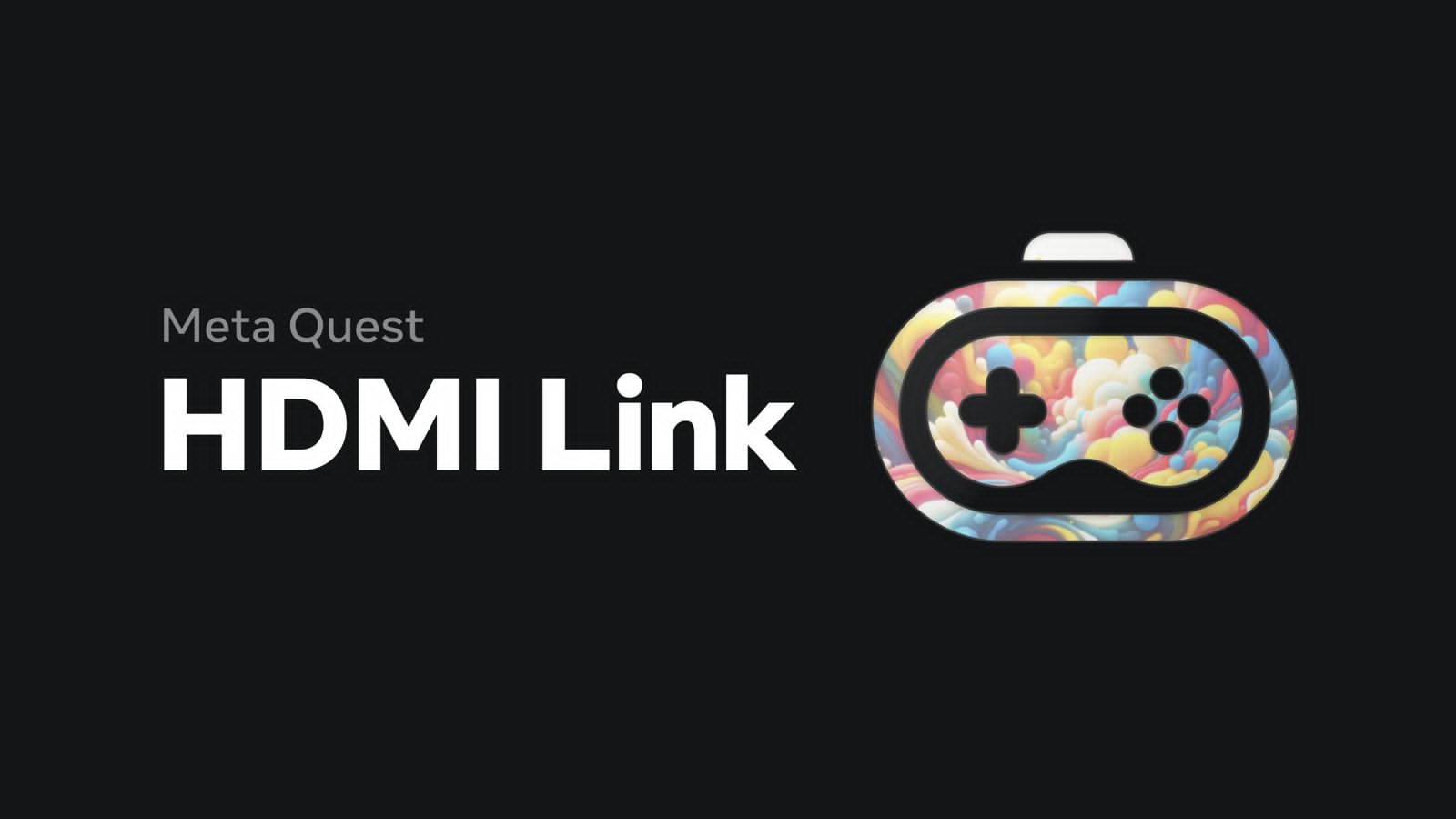 Meta Luncurkan Aplikasi HDMI Link untuk Menggunakan Meta Quest