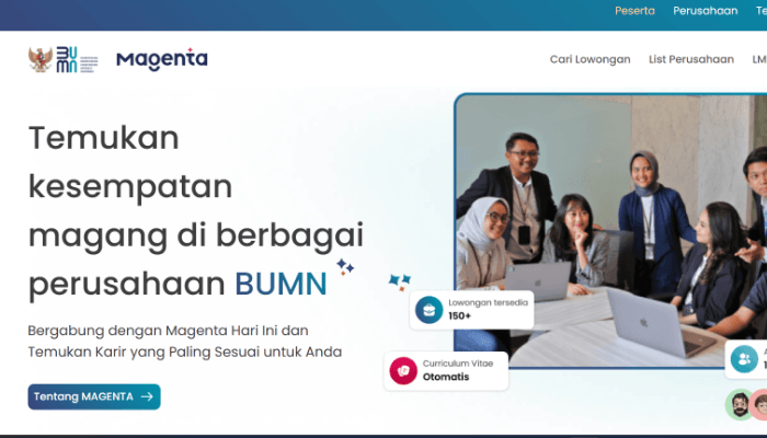 DIBUKA Lowongan Magang Magenta BUMN Januari 2025, Mahasiswa dan Fresh Graduate Simak Tanggal dan Posisi Berikut!