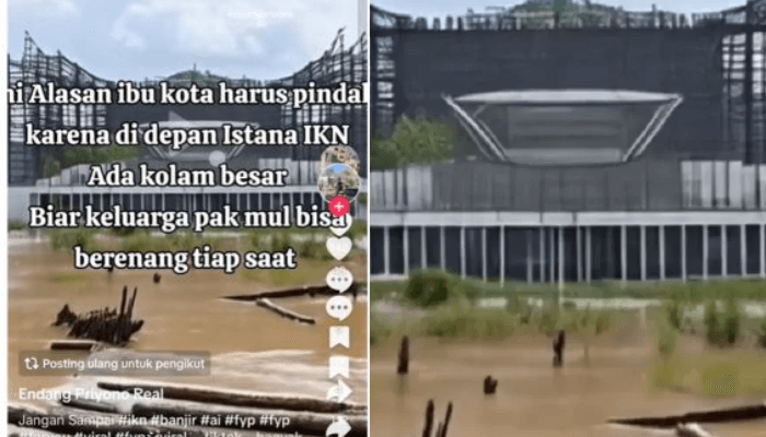 VIRAL! Beredar Video Depan Istana IKN Banjir Setinggi 4 Meter, Intip Begini Fakta-faktanya