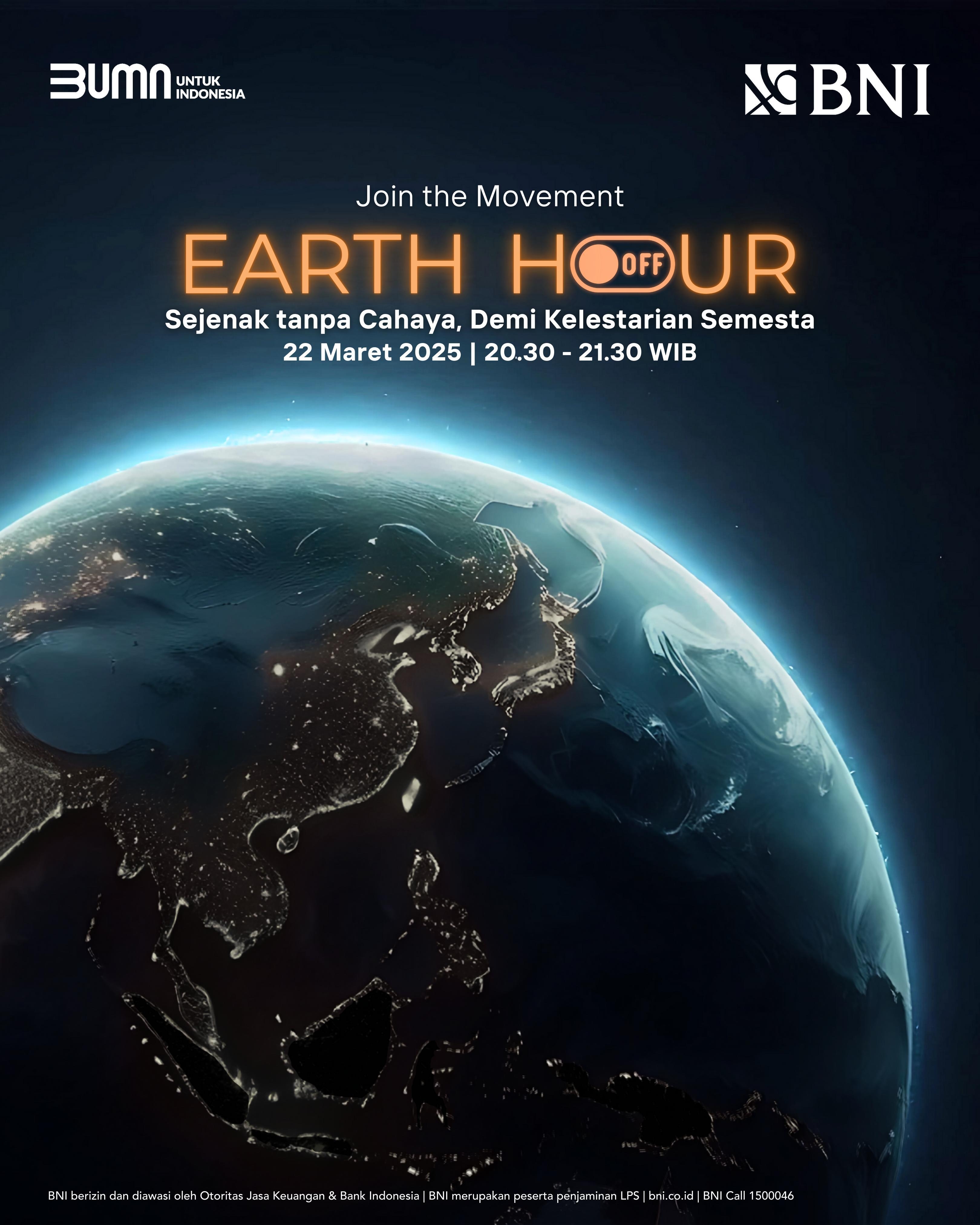 BNI Padamkan Listrik Pada Perayaan Earth Hour 2025, Sejenak Tanpa Cahaya Demi Kelestarian Semesta