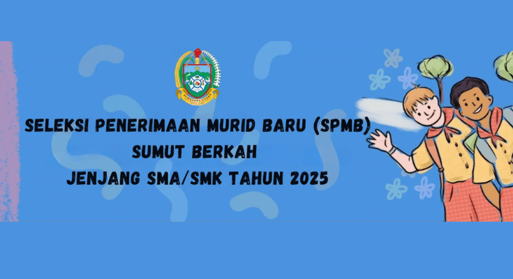 Cara Daftar SPMB Sumut 2025 untuk Siswa SMA SMK Secara Online di Aplikasi Resmi, Cek Jadwal Lengkap Alur Pendaftarannya!
