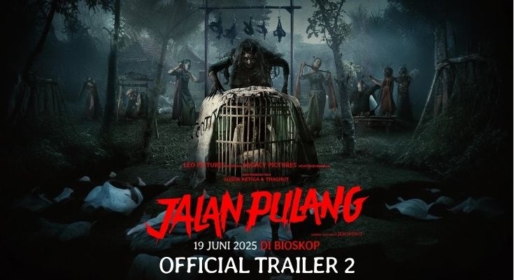 Link Nonton Film Jalan Pulang Full Movie Tayang 19 Juni 2025, Cek Sinopsis dan Daftar Pemain!