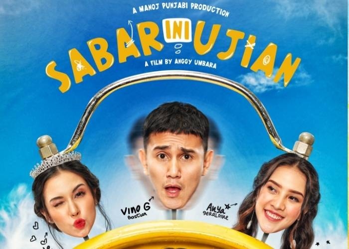 Nonton Film Sabar Ini Ujian Full Movie yang Gratis dimana? Cek Situs Nonton Film Resminya di Sini, Bukan LK21 Lagi!
