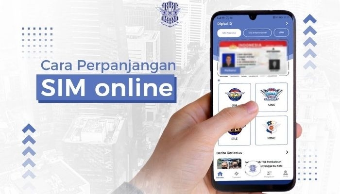 Cara Perpanjang SIM A Online September 2025, Praktis Tanpa Antre Cukup Lewat HP!