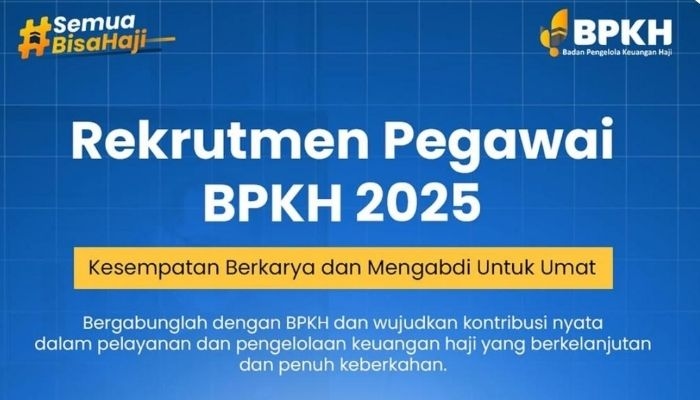 Lowongan Kerja BPKH Oktober 2025 Dibuka: 11 Posisi, Syarat, dan Cara Daftar