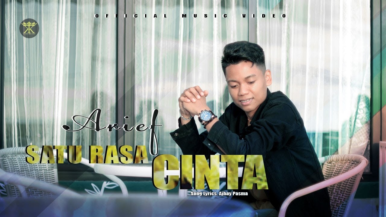 Lirik dan Makna Lagu 'Satu Rasa Cinta'– Arief: Penjelasan Lengkap yang Bikin Makin Paham Isi Lagunya